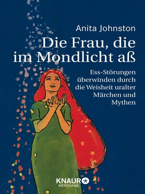 cover image of Die Frau, die im Mondlicht aß